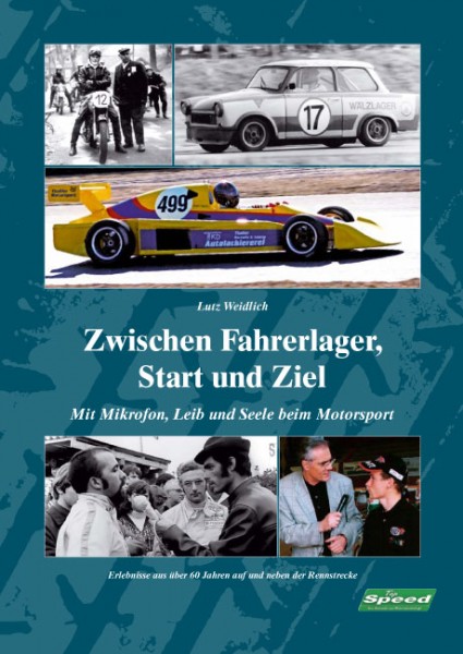Buch "Zwischen Fahrerlager, Start und Ziel"