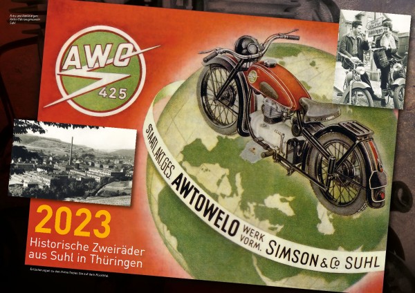 Kalender 2023 - &quot;AWO 425 - Historische Zweiräder aus Suhl&quot;